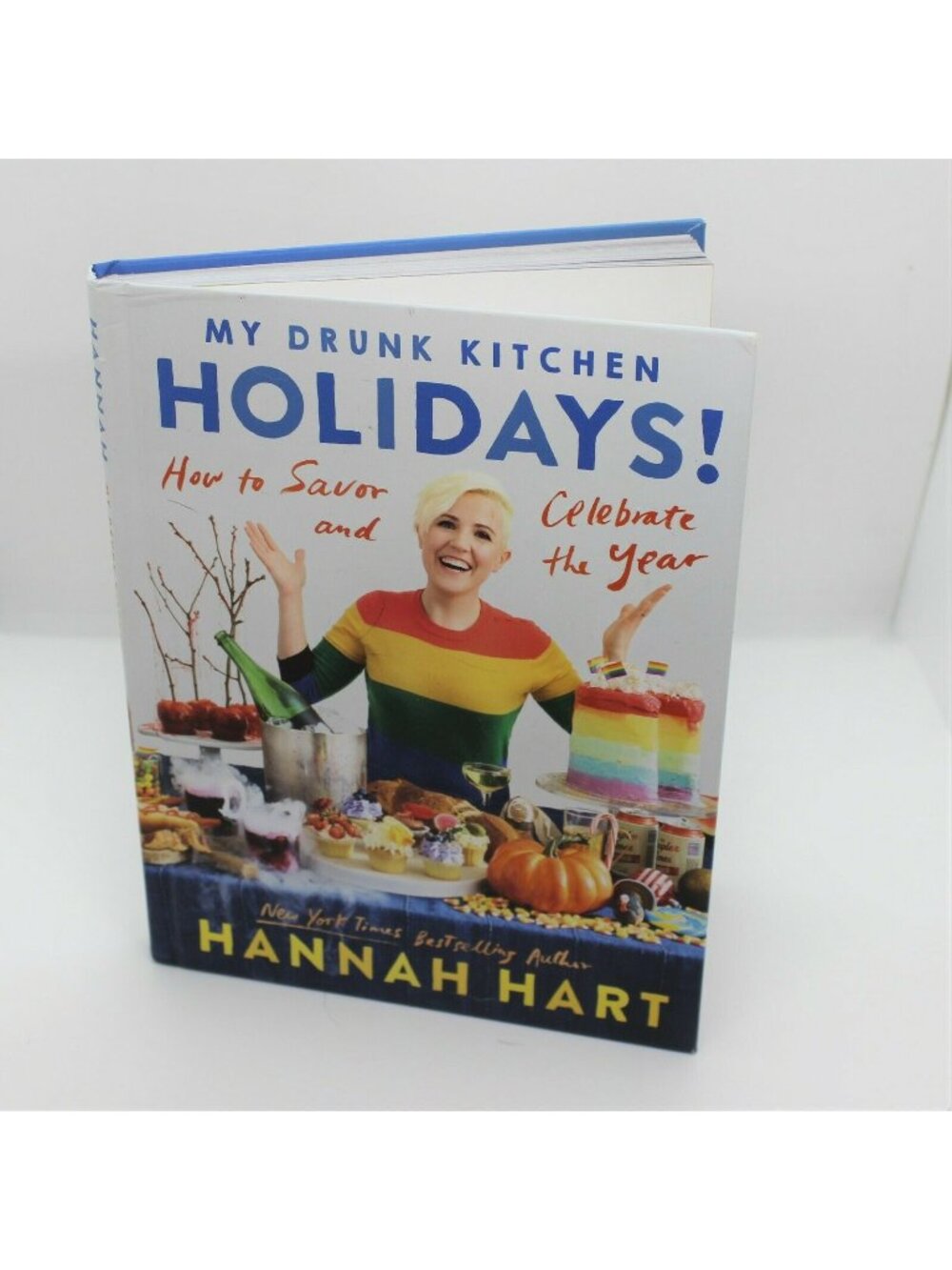 My Drunk Kitchen Holidays! by Hannah Hart (Hardcover)